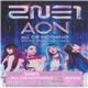 2NE1 - All Or Nothing In Japan (2014 2NE1 World Tour)